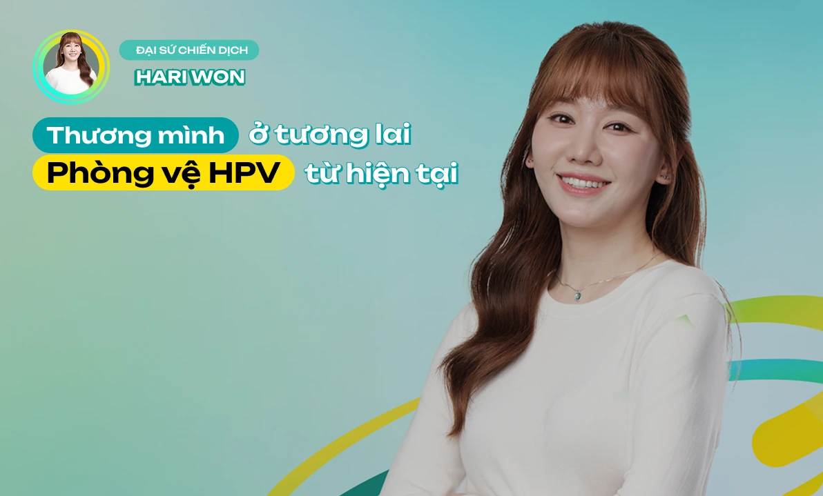 Phòng vệ HPV - Hari Won